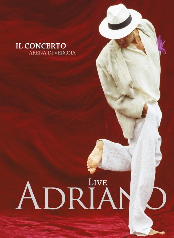 Adriano Celentano - Adriano Live, 2CD + DVD delle serate di Rock Economy all'Arena di Verona