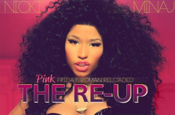 Nicki Minaj Pink Friday Roman Reloaded The Re-Up
