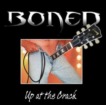 Boned - Up At The Crack