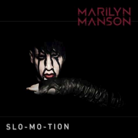 marilyn-manson-slomotion-single